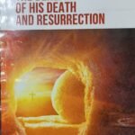 THE BENEFITS OF HIS DEATH AND RESURRECTION